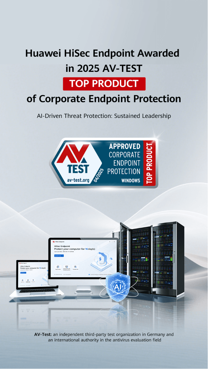 Huawei HiSec Endpoint Recognized as 'Top Product' by AV-TEST